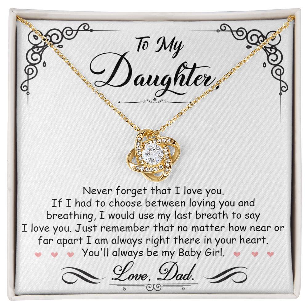 To My Daughter, I_m Always Right Here In Your Heart - Love Knot Neckalce