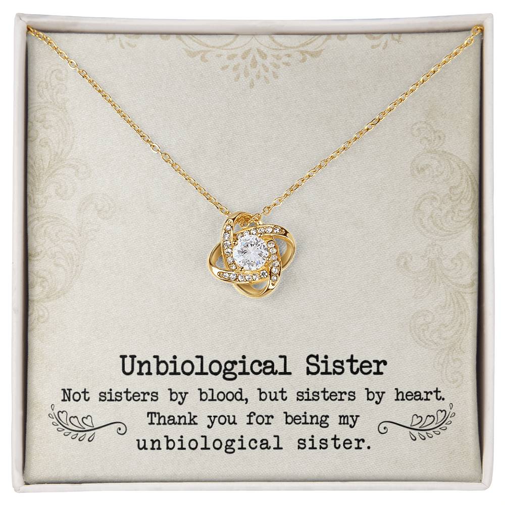To My Unbiological Sister, Sister By Heart - Love Knot Neckalce