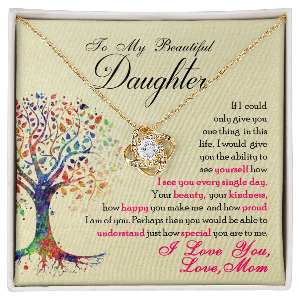 To My Beautiful Daughter, You Are Special To Me - Love Knot Neckalce