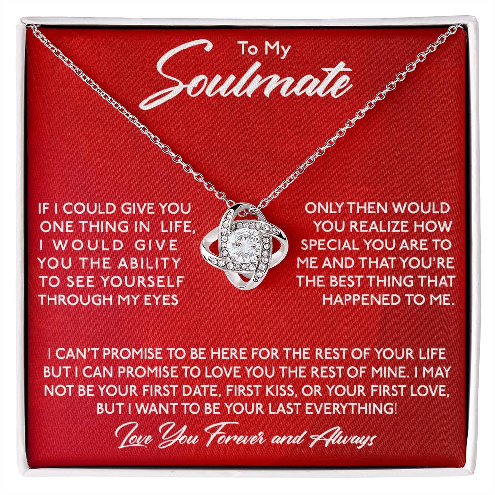 To My Soulmate, You Are Special To Me - Love Knot Neckalce