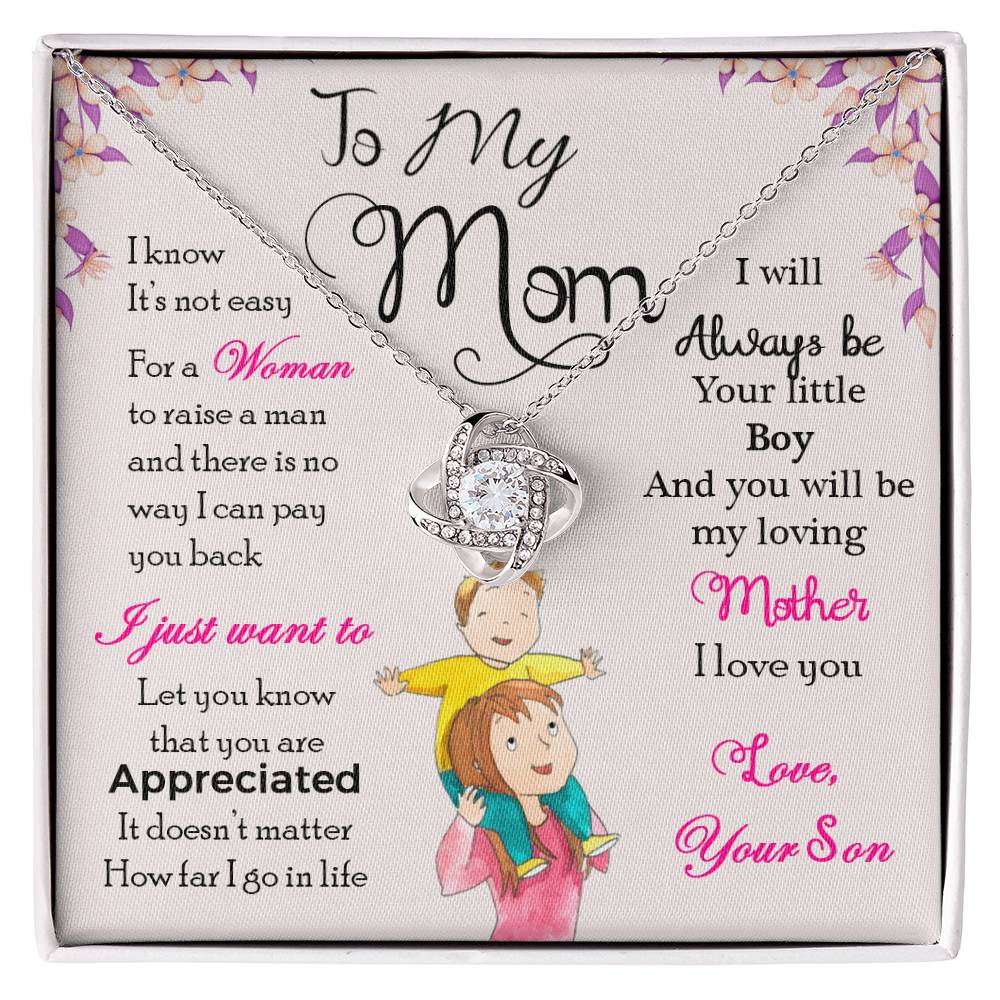 To My Mom, I Will Always Be Your Little Boy - Love Knot Neckalce