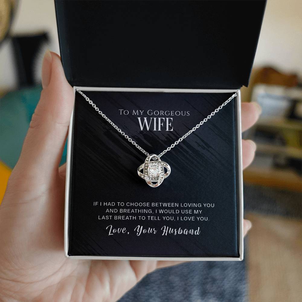 To My Wife, I Love You - Love Knot Neckalce