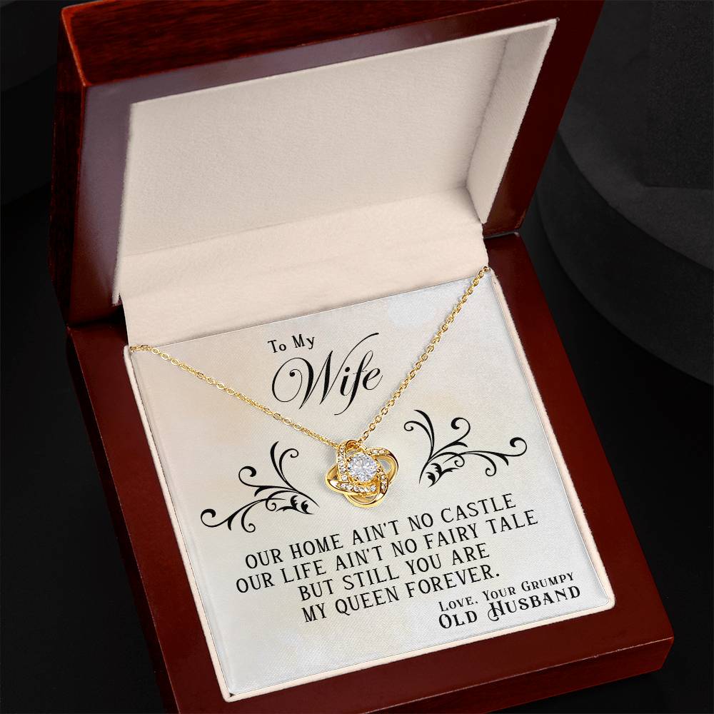To My Wife, You Are My Queen Forever - Love Knot Neckalce