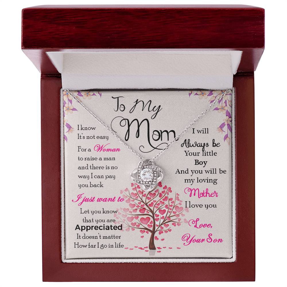 To My Mom, I Know Its Not Easy - Love Knot Neckalce