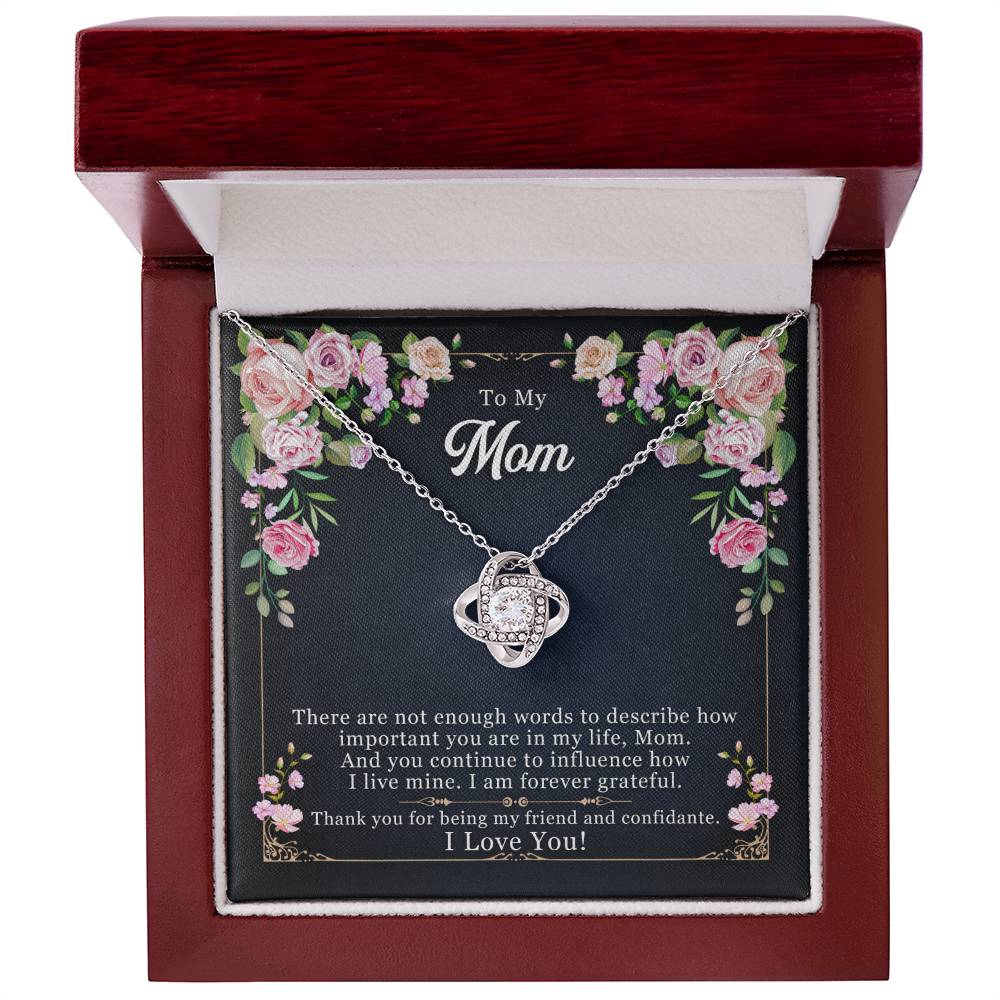 To My Mom, Thank yOU For Being My Friend - Love Knot Neckalce