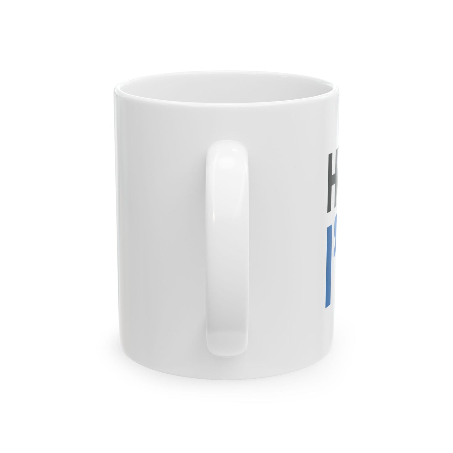 Funny "Hi Hungry, I'm Dad" Ceramic Mug