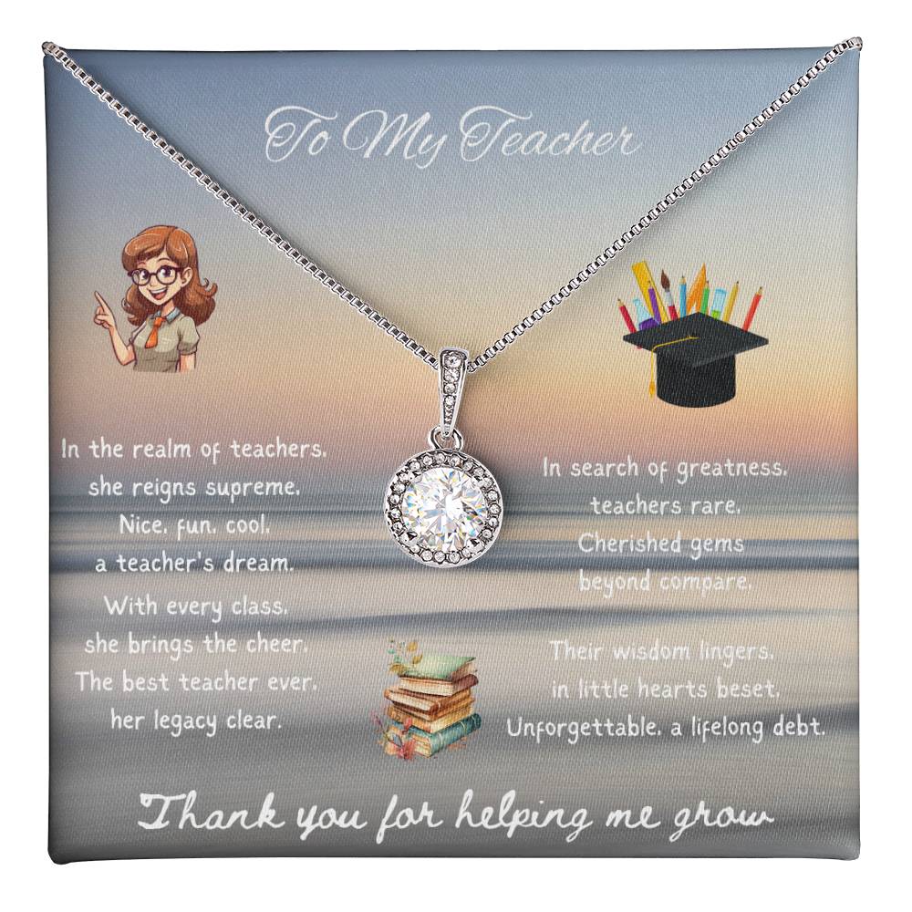 To My Teacher - Thank You For Helping Me Grow