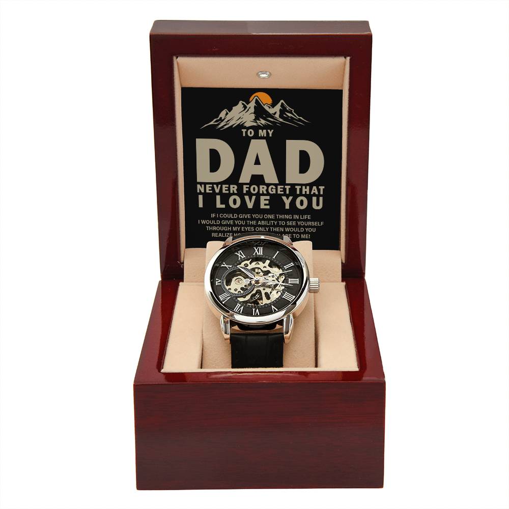 Dad Watch - Never Forget I Love You