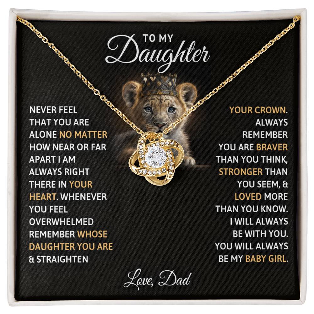To My Daughter, You Will Always Be My Baby Girls - Love Knot Neckalce