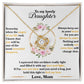 To My Lovely Daughter, Hold This Tight To Feel My Love - Love Knot Neckalce