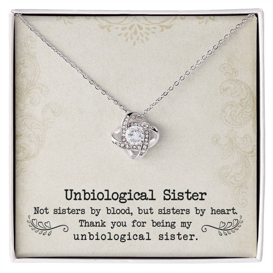 To My Unbiological Sister, Sister By Heart - Love Knot Neckalce