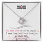 To My Mom, I Loved You My Whole Life - Love Knot Neckalce