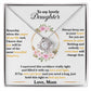 To My Lovely Daughter, Hold This Tight To Feel My Love - Love Knot Neckalce
