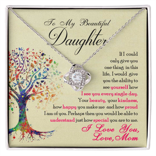 To My Beautiful Daughter, You Are Special To Me - Love Knot Neckalce