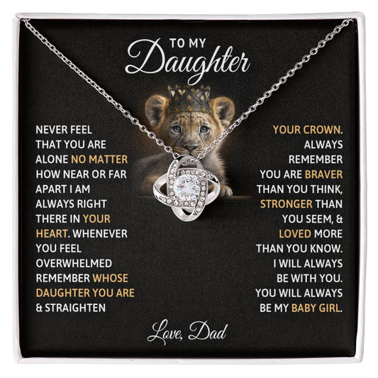 To My Daughter, You Will Always Be My Baby Girls - Love Knot Neckalce