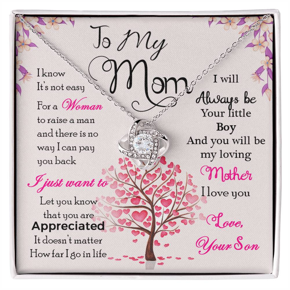 To My Mom, I Know Its Not Easy - Love Knot Neckalce