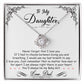 To My Daughter, I_m Always Right Here In Your Heart - Love Knot Neckalce
