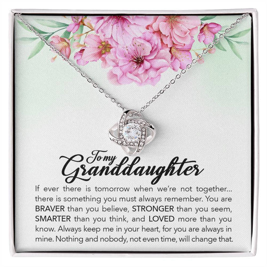 To My Granddaughter, Always Keep Me In Your Heart, - Love Knot Neckalce