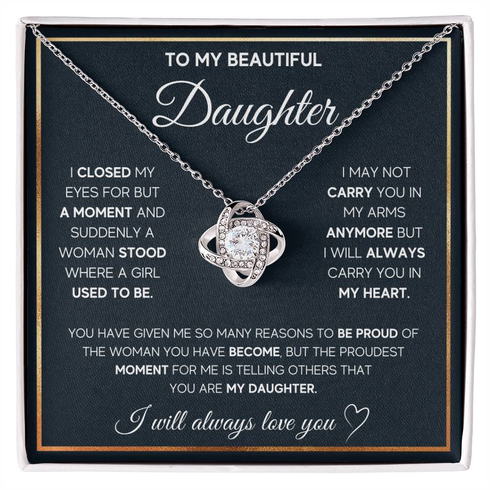 To My Daughter, I Will Always Carry You In My Heart - Love Knot Neckalce