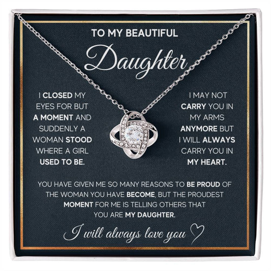 To My Daughter, I Will Always Carry You In My Heart - Love Knot Neckalce