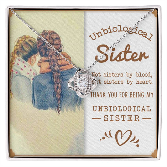 To My Unbiological Sister, Sisters By Heart - Love Knot Neckalce