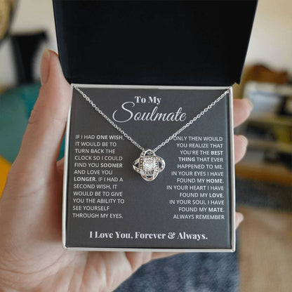 To My Soulmate, In Your Heart I Found My Love - Love Knot Neckalce