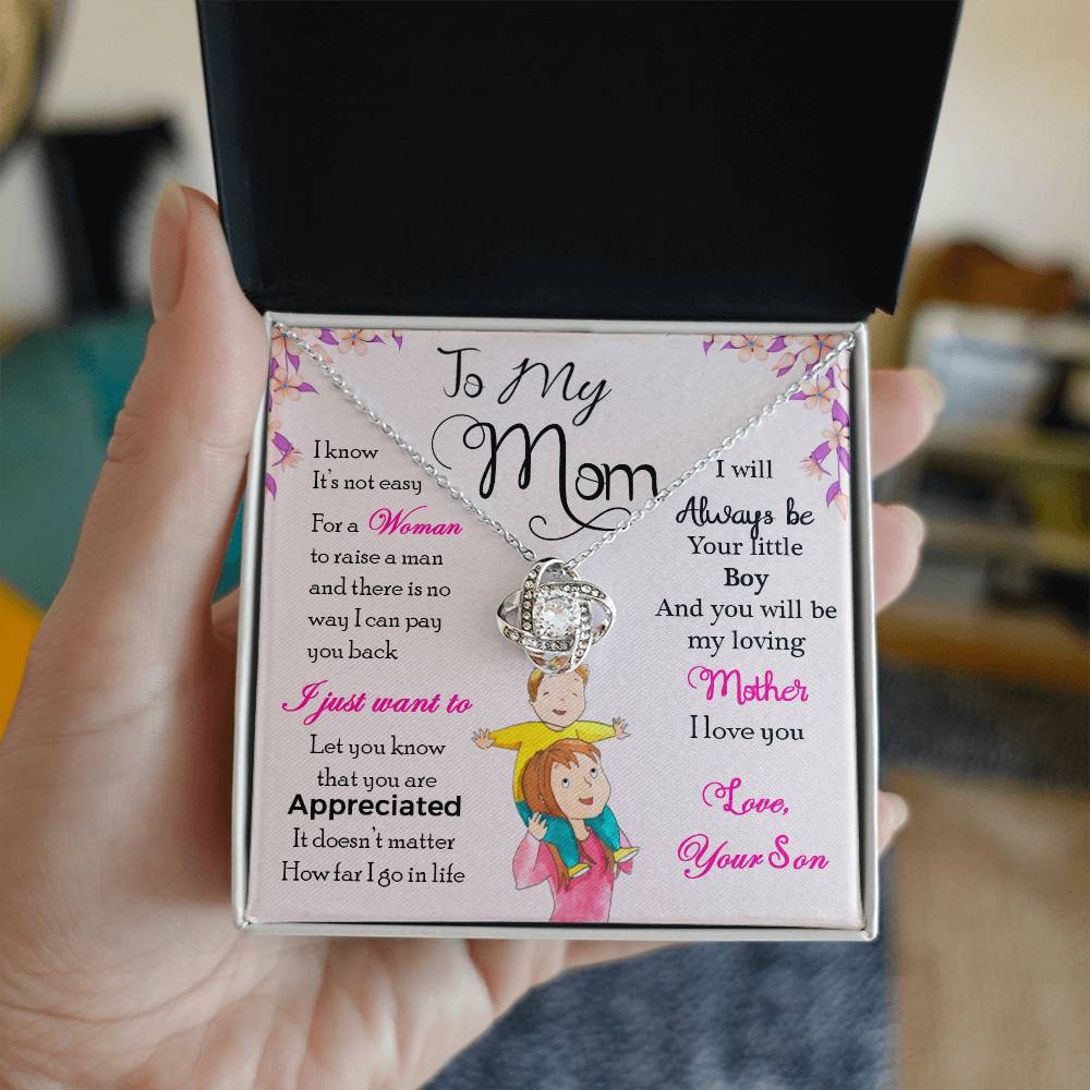 To My Mom, I Will Always Be Your Little Boy - Love Knot Neckalce