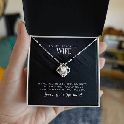 To My Wife, I Love You - Love Knot Neckalce