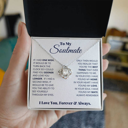 To My Soulmate, I Love You, Forever & Always - Love Knot Neckalce