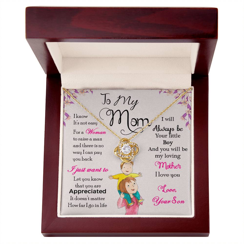 To My Mom, I Will Always Be Your Little Boy - Love Knot Neckalce