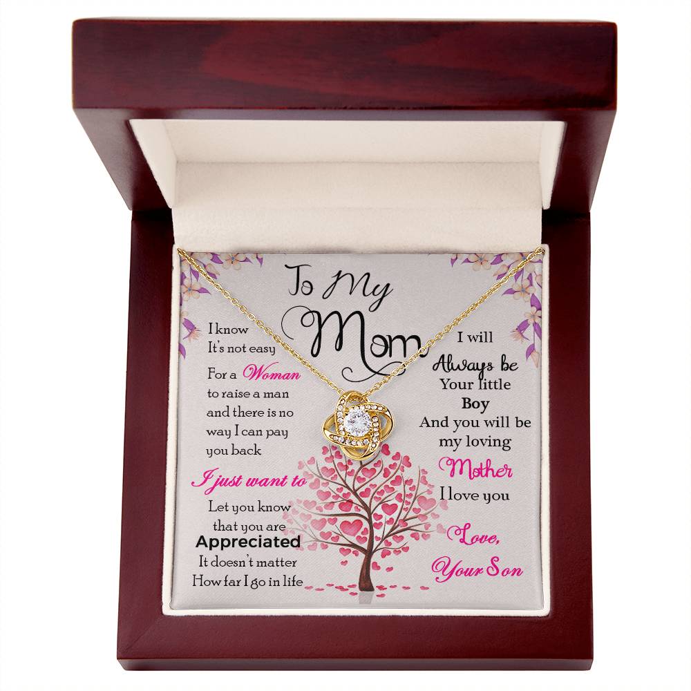 To My Mom, I Know Its Not Easy - Love Knot Neckalce