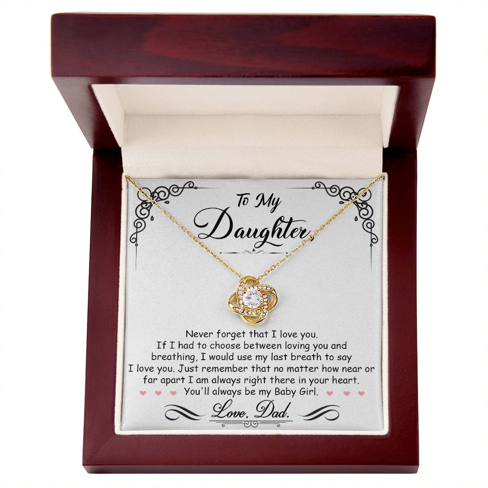 To My Daughter, I_m Always Right Here In Your Heart - Love Knot Neckalce