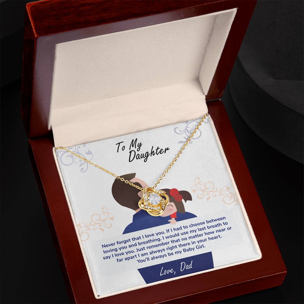 To My Daughter, You_ll Always Be My Baby Girl - Love Knot Neckalce