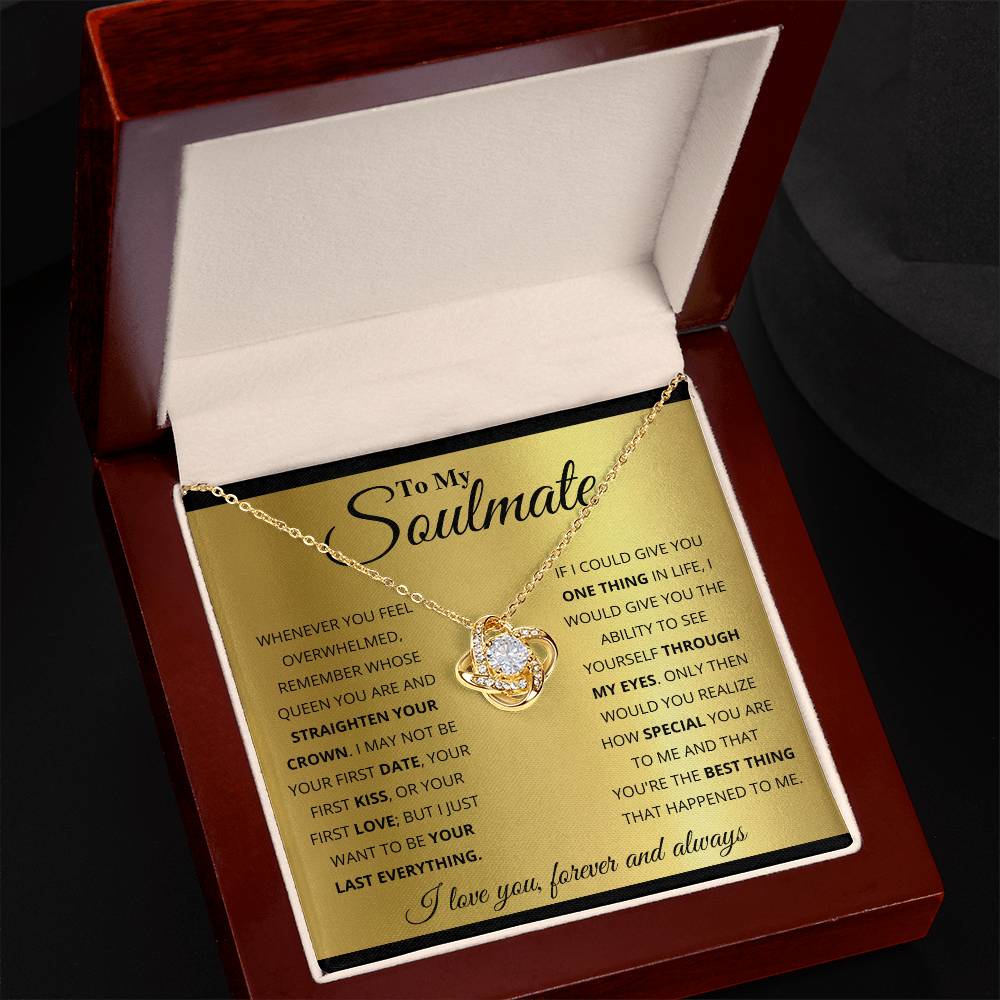 To My Soulmate, You_re The BEst Thing That Happened To Me - Love Knot Neckalce