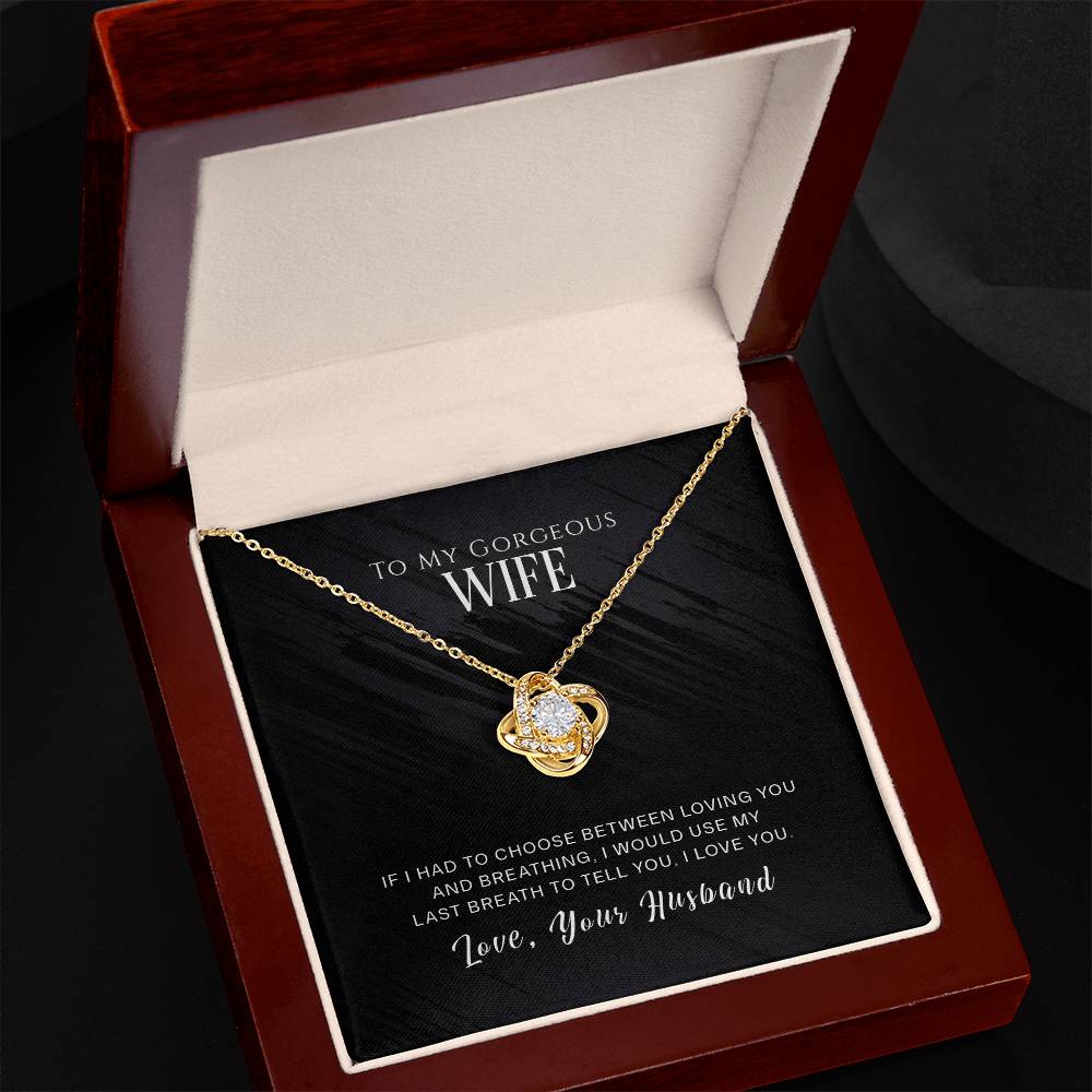 To My Wife, I Love You - Love Knot Neckalce