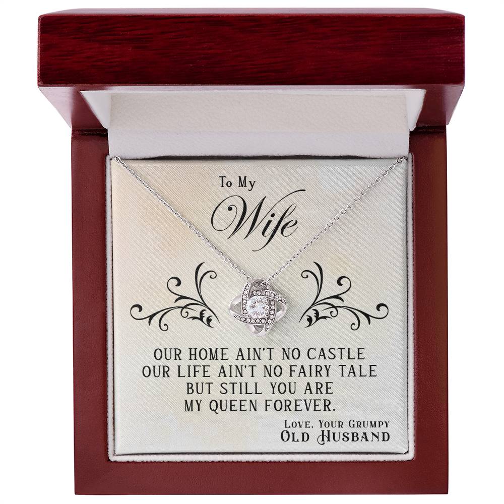 To My Wife, You Are My Queen Forever - Love Knot Neckalce