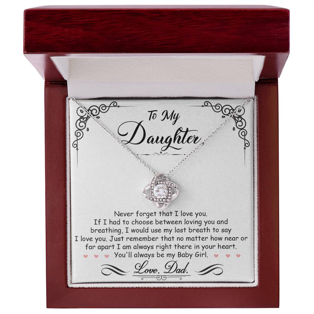 To My Daughter, I_m Always Right Here In Your Heart - Love Knot Neckalce