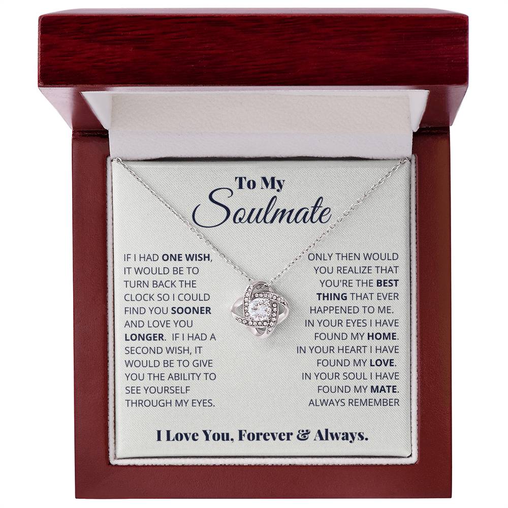 To My Soulmate, I Love You, Forever & Always - Love Knot Neckalce